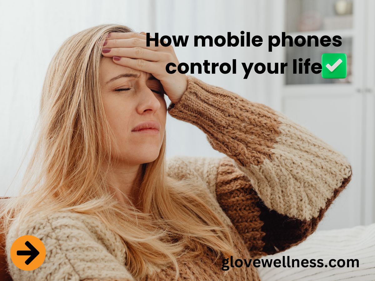 How mobile phones control your life