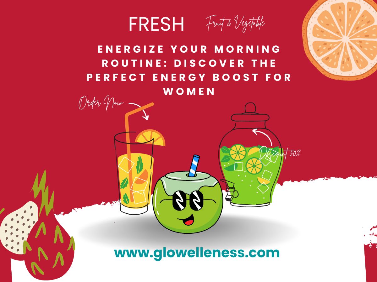 Energize Your Morning Routine: Discover the Perfect Energy Boost for Women